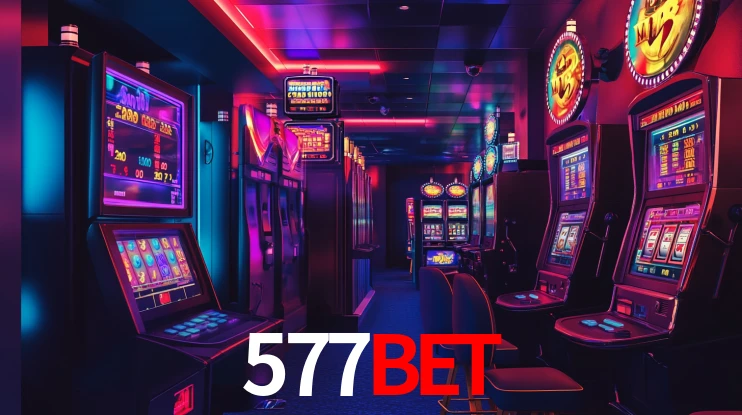 577Bet: Jogos de Caça-Níqueis-Altas Recompensas, Roleta-Velocidade, Blackjack-Desafios Máximos